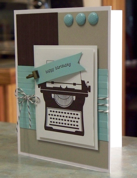 Typewriter Birthday Card using Stampin Up You're My Type