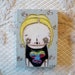 Buffy the Vampire Slayer Anya ACEO Beeswax original mixed media painting Fantasy Sci Fi