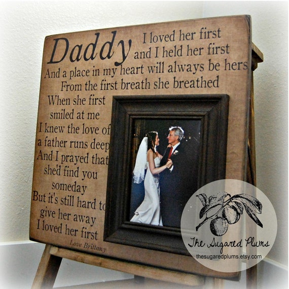 Father of the Bride Gift Daughter to Father Gift I Loved Her