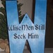 Wise Men Still Seek Him paper mache letter W - Christmas Decoration