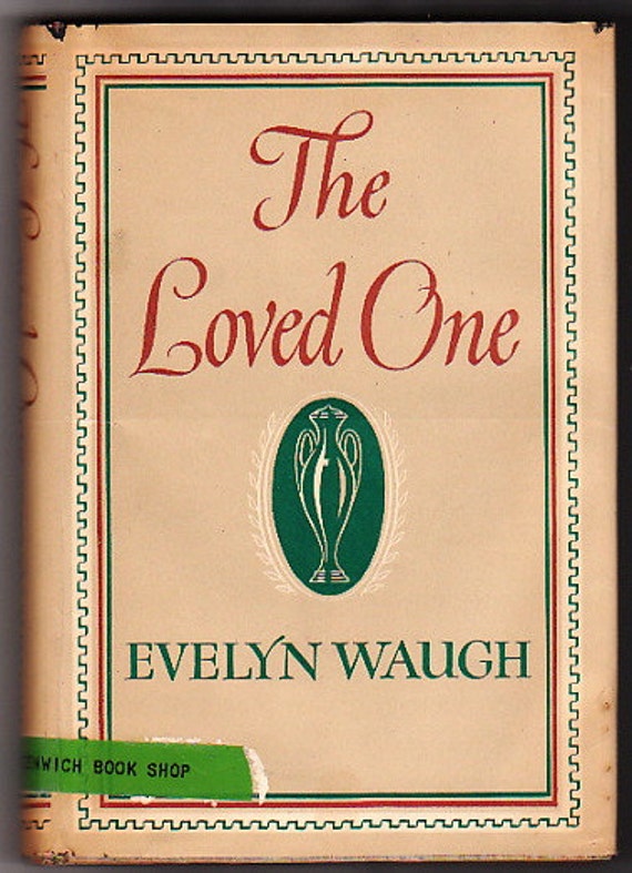 evelyn waugh the loved one summary