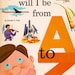 What will I be from A to Z by Donald L. Gelb