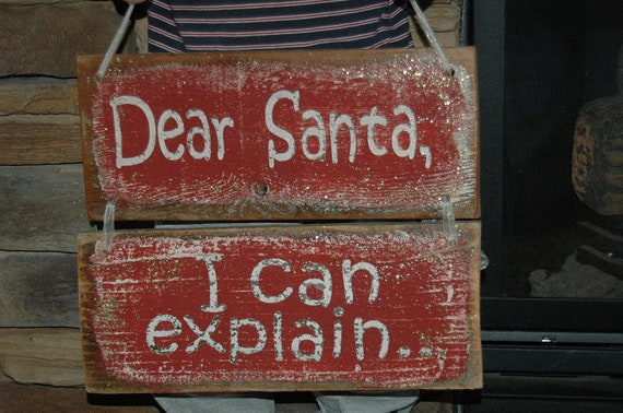 Items similar to Dear Santa I can explain Christmas sign on Etsy