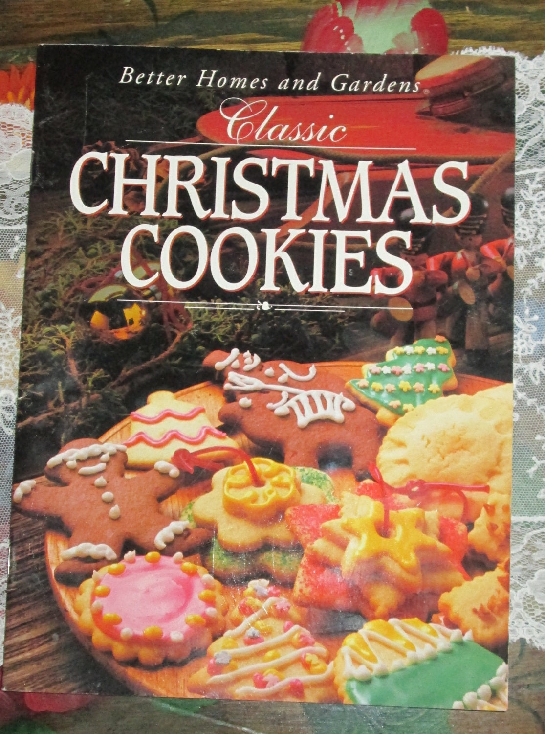 Better Homes and Gardens Classic Christmas Cookies Cookbook