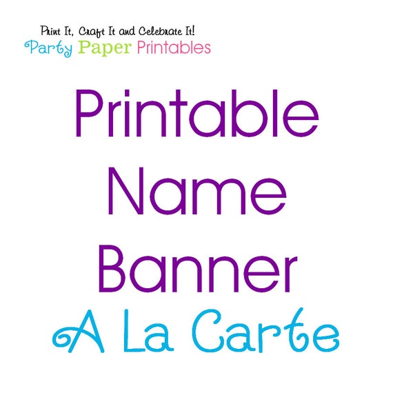 Matching Printable Name Banner Party By Partypaperprintables