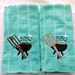 On Reserve hwauls Pair of Teal Blue Green BBQ Towel For that Favorite Person That Loves To Cookout
