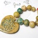 RESERVED for the lovely outsidetheboxx / Be Fearless / Green Ceramic Pendant and Bead Set
