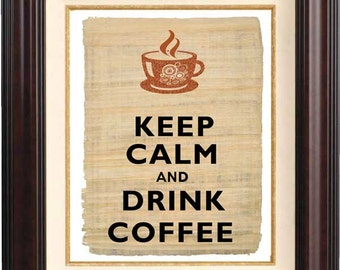 Items similar to Keep Calm and DRINK COFFEE, 13x19 Poster (Parisian ...