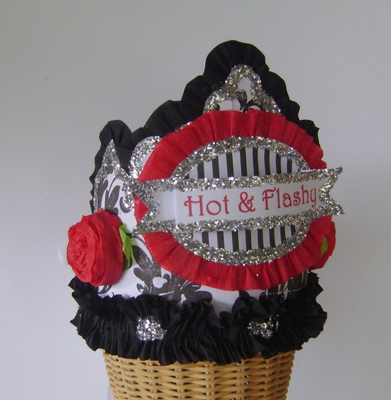 Birthday Party Crown/Hat- Adult Birthday -menopause- Hot and Flashy or customize Il_570xn
