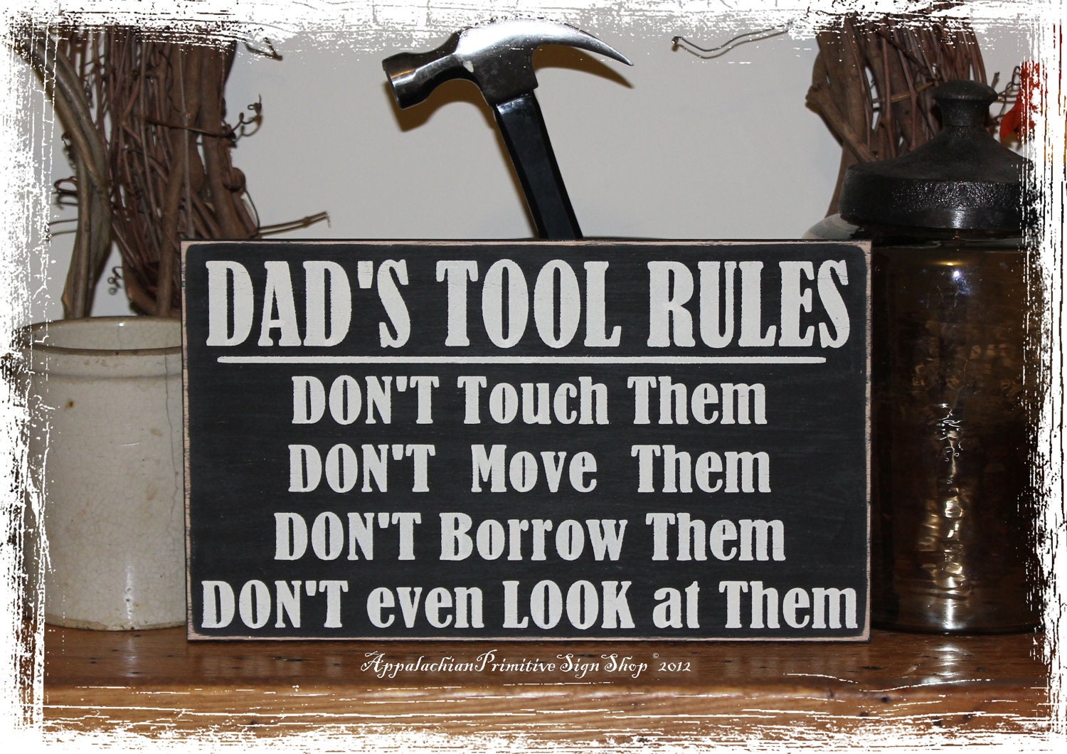 Dad s TOOL RULES Wood SIGN Home Decor Great Fathers Day
