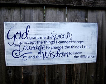 10" x 22" Wooden Sign - Serenity Prayer - Made to Order - God grant me the serenity to accept the things I cannot change