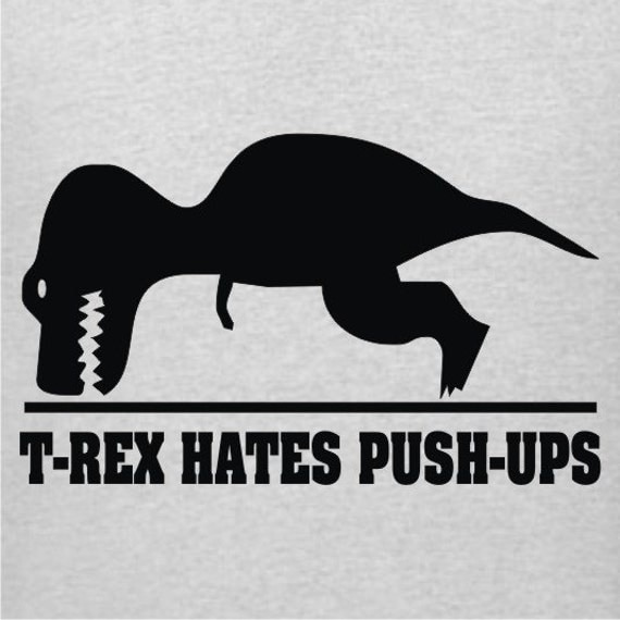 TRex Hates Pushups Mens dinosaur TShirt Funny 3 Colors