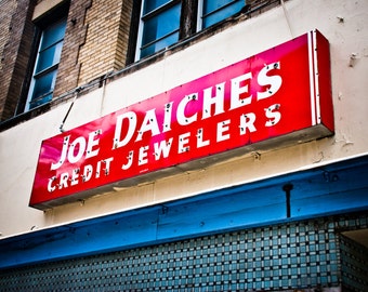 Fort Worth Texas - Sundance Square - Neon Sign - Joe Daiches Credit Jewelers - Joe Daiches Wall Sign