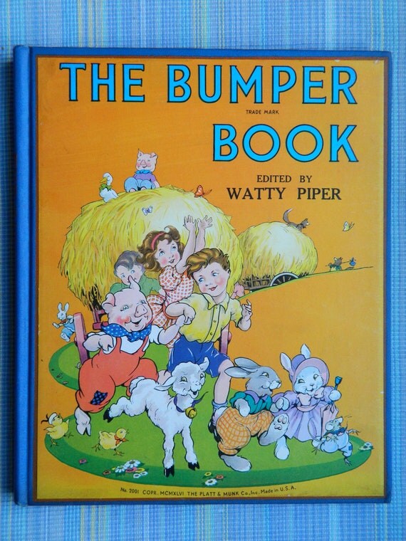 Vintage The BUMPER BOOK 1946 2nd Edition Watty Piper