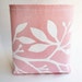 Canvas Storage Basket Hand Printed with White Leaves in Pink - Medium Sized