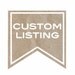 Custom Listing for Rianne