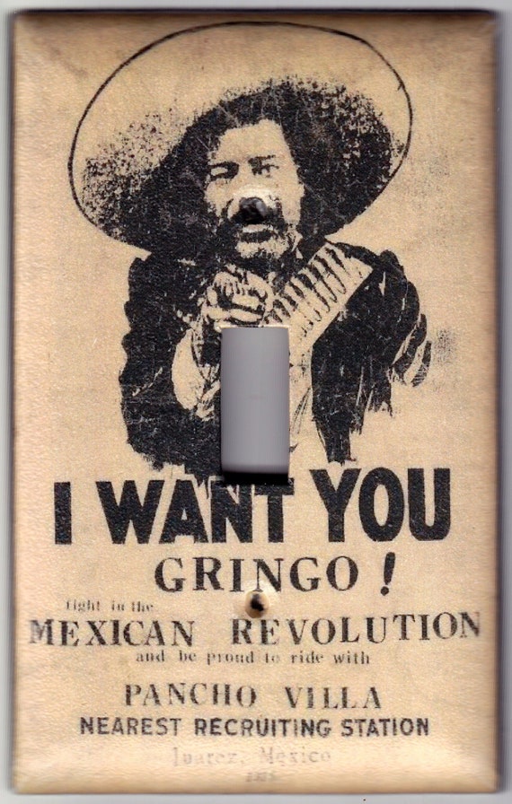 Vintage "I Want You Gringo" Pancho Villa Mexican Revolution Poster 