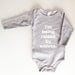 I'm Being Raised By Wolves baby one piece (3-6mo) LONG SLEEVE