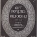 Crochet Gift Novelties Craft Pattern Leaflet Book 3