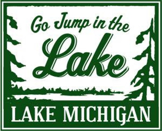 go jump in the lake shirt