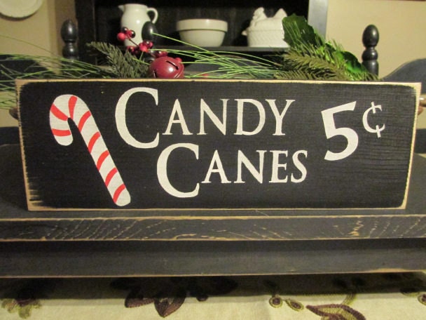 Candy Canes Five Cents, Primitive Wood Sign, Candy Cane Sign, Seasonal Sign, Rustic Christmas Sign