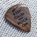 Keep Calm and Rock On - Handmade Laser Engraved Exotic Wood Guitar Pick - Caribbean Rosewood