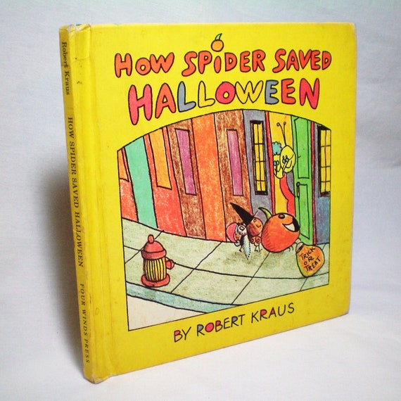 How Spider Saved Halloween by Robert Kraus Vintage Book