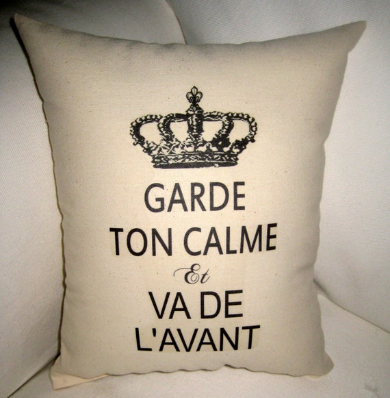 Keep Calm and Carry On French Pillow Shabby Chic Paris