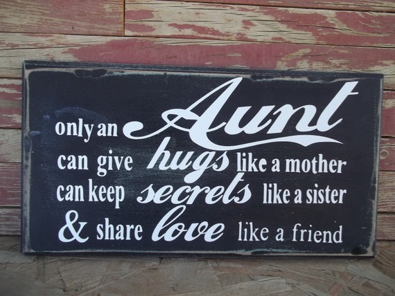 Items similar to Only an Aunt can give hugs like a mother, keep ...