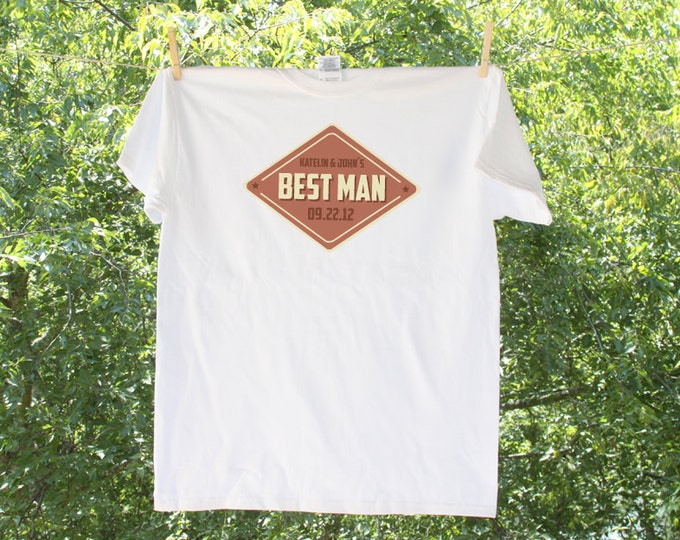 Sign Best Man Wedding Party Shirt with Bride & Groom's name and Date