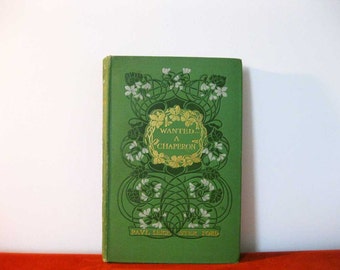 Wanted a Chaperone, Paul Leicester Ford, Margaret Armstrong Cover Art