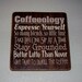 Coffeeology Subway/ Word Art Sign