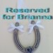 Reserved for Brianna
