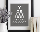 Fathers Day Gift For Dad Art Print Eye Chart - quote art typography poster wall decor - Best Dad In the Whole World 8x10