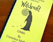 Witchcraft Martyrs of Salem Cornelius Mathews Gothic Melodrama 1846