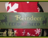 Christmas Sign, Christmas wooden sign, Reindeer, Reindeer Feed, Christmas reindeer, holiday sign, wooden sign