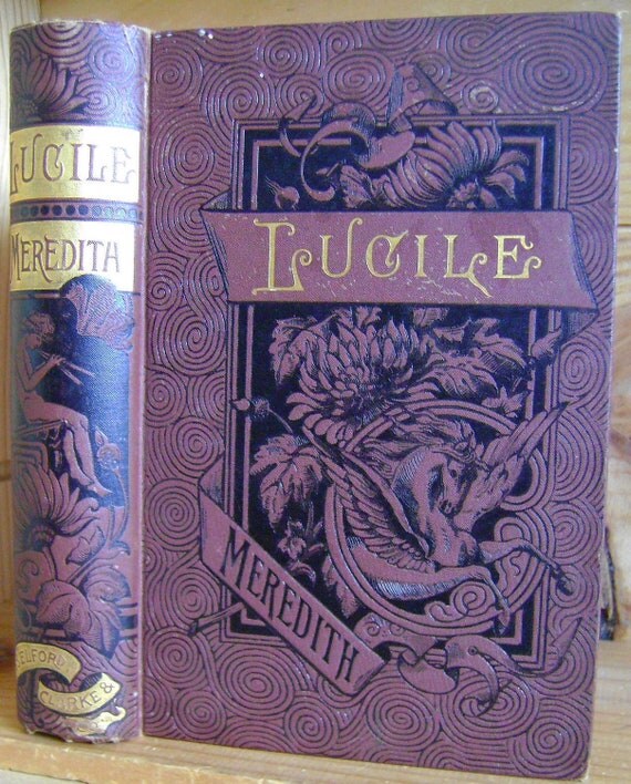 Antique Book 1887 Lucile By Owen Meredith By Crookedhousebooks