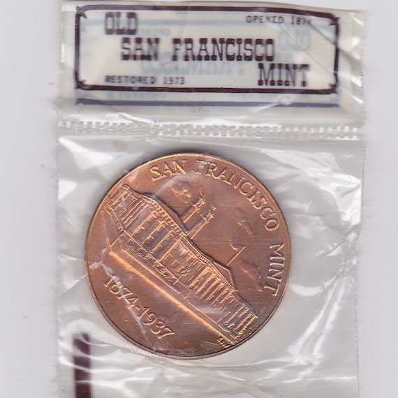 Old San Francisco Mint Commemorative Coin