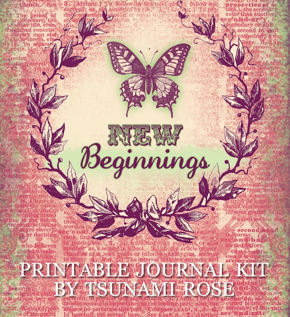 New Beginnings-  Printable Journal Kit- INSTANT DOWNLOAD