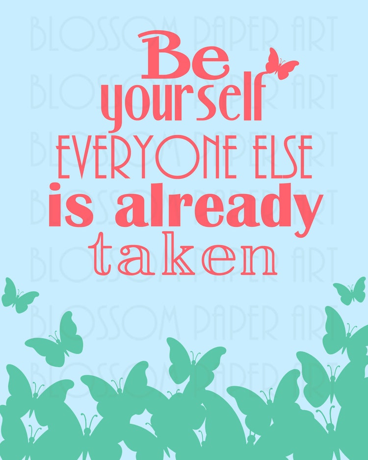 Be Yourself Printable Poster Wall Decor By Blossompaperart