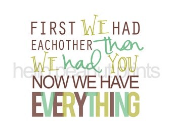 8 x 10 Nursery Print - Baby Art, Children Decor, Baby Shower Gift (First we had - Alternative)