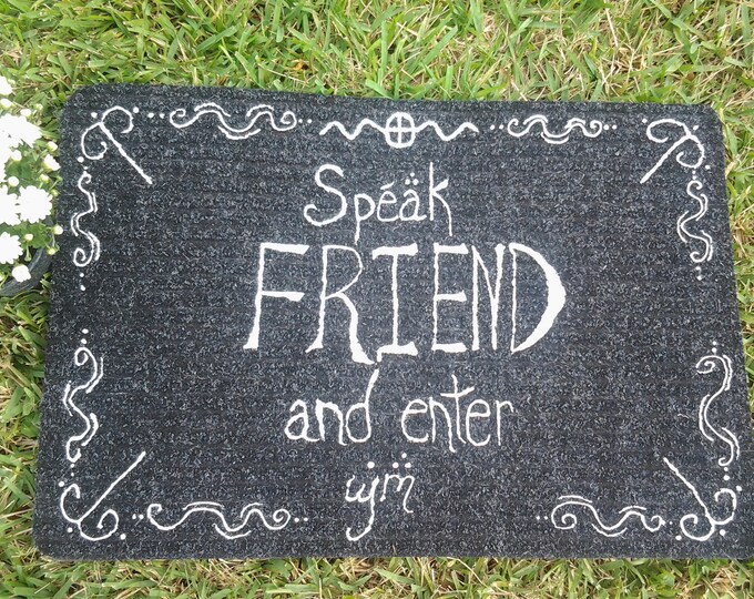 Speak Friend and Enter - Outdoor Welcome Mat