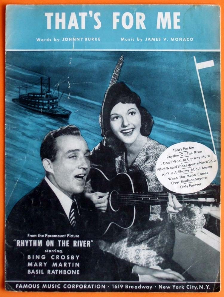 Vintage 1940 Thats For Me Sheet Music Bing Crosby Mary