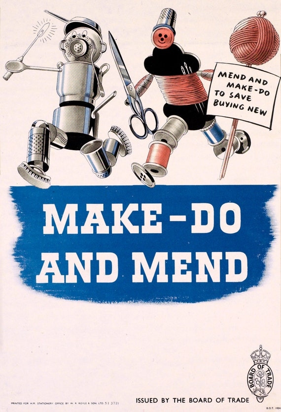 items-similar-to-reprint-of-ww2-poster-make-do-and-mend-on-etsy