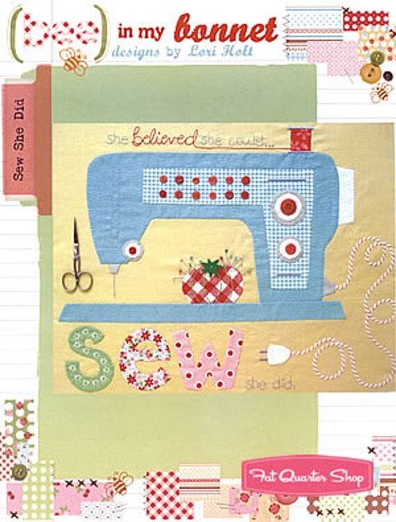Sew She Did sewing machine applique pattern by Lori Holt Bee