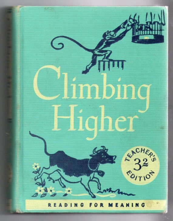 1950 Climbing Higher Teachers Edition 3rd Grade Reader