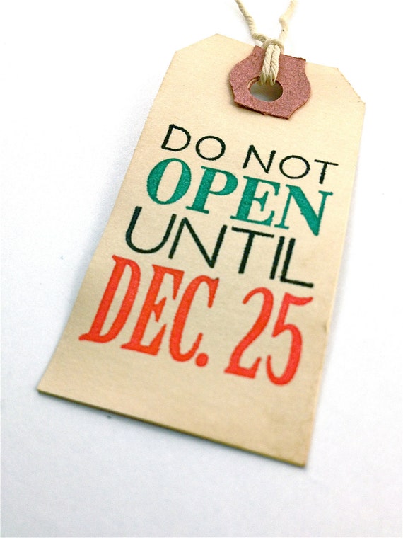 christmas-gift-tags-do-not-open-until-christmas-december