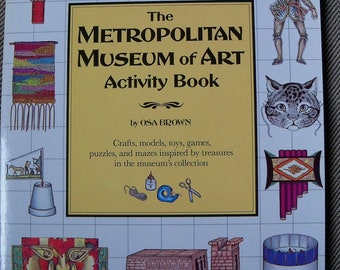 The Metropolitan Museum of Art Activity Book, by Osa Brown, 1983