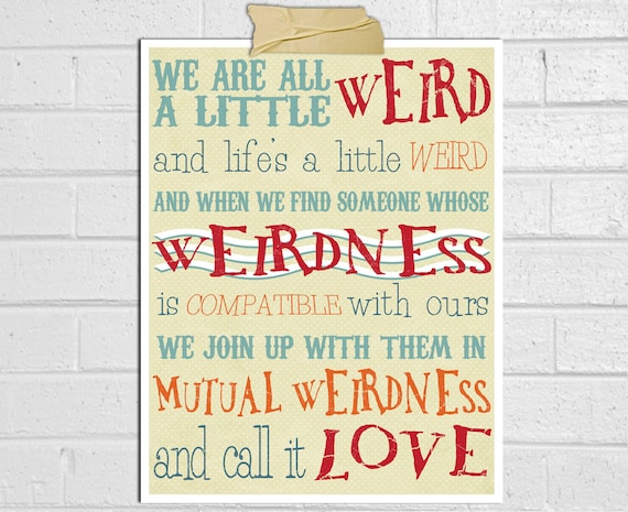 we-are-all-a-little-weird-poster-print-dr-by-mithrilandmathoms