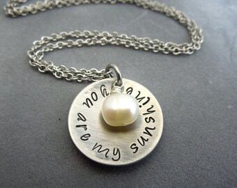 You are my sunshine hand stamped stainless steel necklace